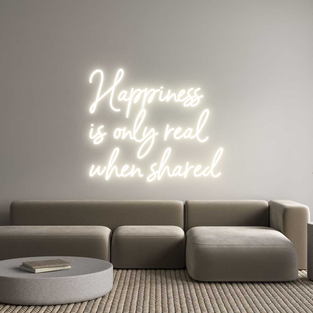 NEONSIGN: Happiness
is...