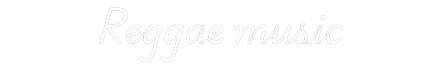NEONSIGN: Reggae music