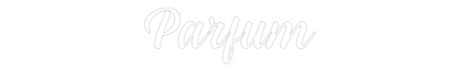 NEONSIGN: Parfum