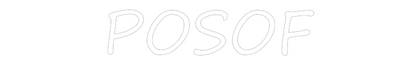 NEONSIGN: POSOF
