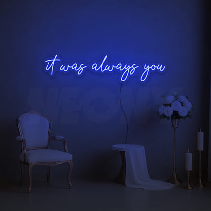 It was always you