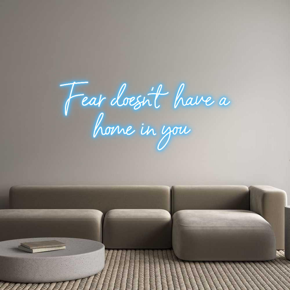 NEONSIGN: Fear doesn’t ...