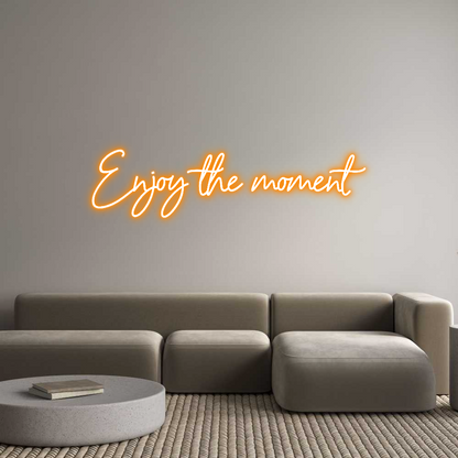NEONSIGN: Enjoy the mom...