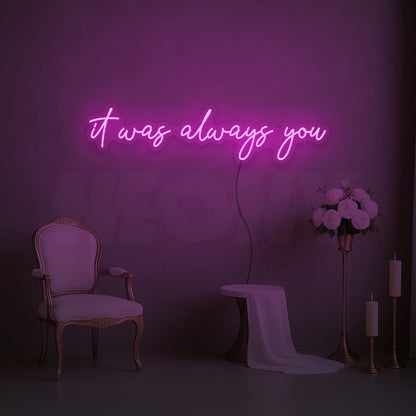It was always you
