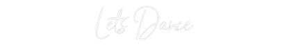 NEONSIGN: Lets Dance