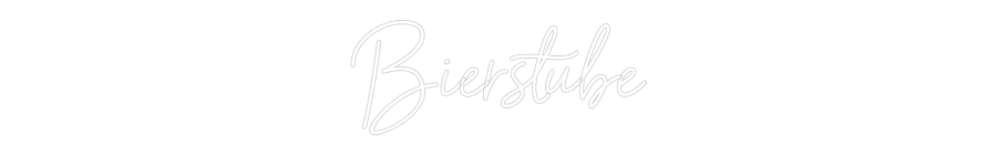 NEONSIGN: Bierstube