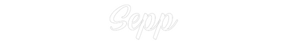 NEONSIGN: Sepp