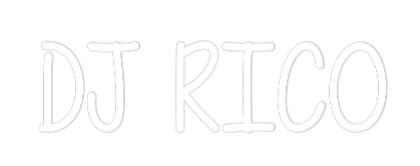 NEONSIGN: DJ RICO