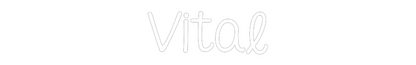 NEONSIGN: Vital