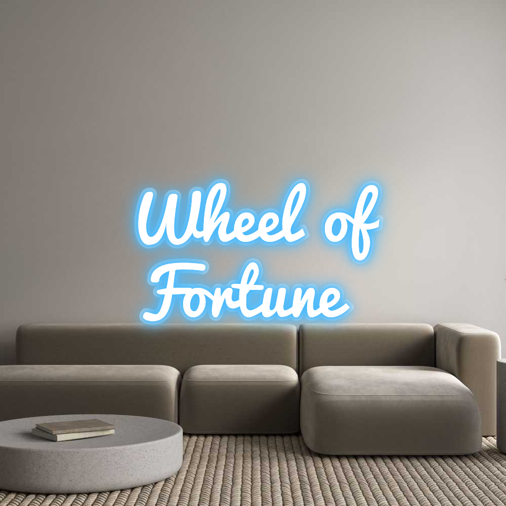 NEONSIGN: Wheel of
For...